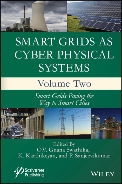 Smart Grids as Cyber Physical Systems : Smart Grids Paving the Way to ...