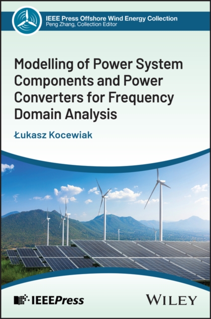 Modelling of Power System Components and Power Converters for Frequency ...