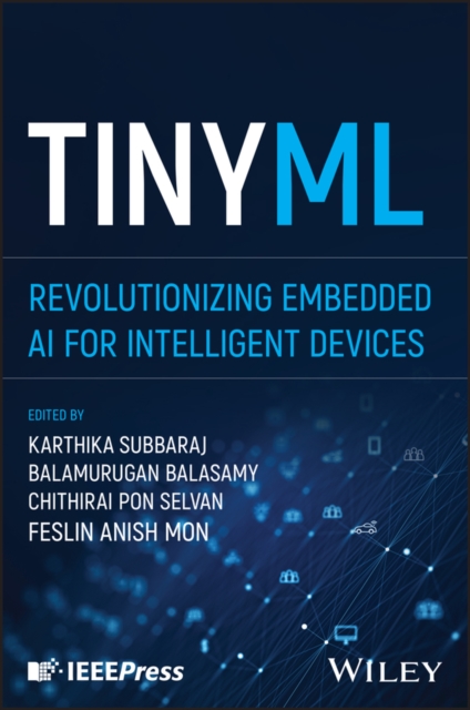 TinyML : Revolutionizing Embedded AI for Intelligent Devices ...