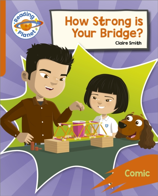 Reading Planet: Rocket Phonics – Target Practice - How Strong is your