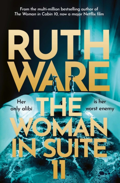 The Woman in Suite 11 : The gripping follow-up to multi-million ...