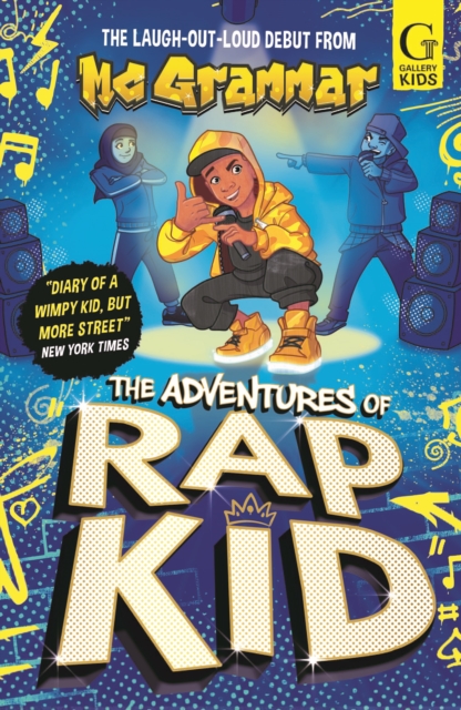 The Adventures of Rap Kid : A hilarious, high-energy new series