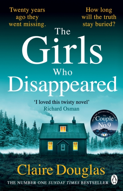 The Girls Who Disappeared : 'I loved this twisty novel' Richard