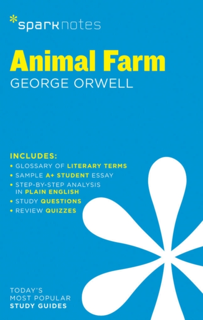Animal Farm SparkNotes Literature Guide: George Orwell: 9781411469426: TGJones