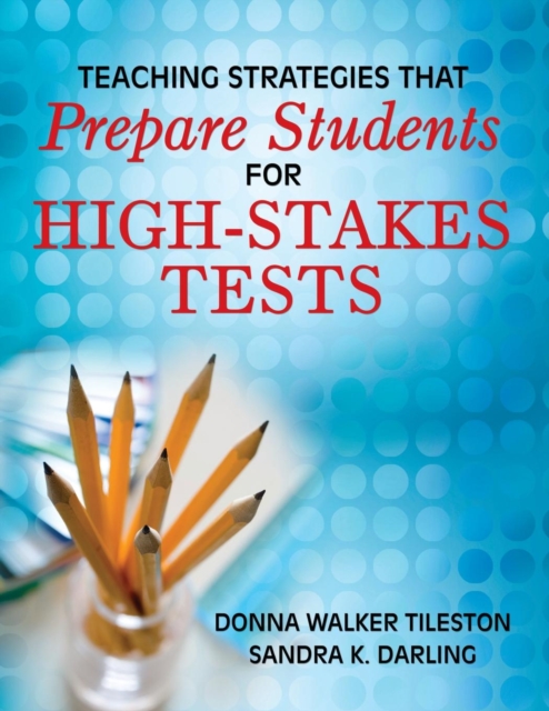 Softback Strategy Guide Teaching Strategies That Prepare Students for High-Stakes Tests: Donna ...