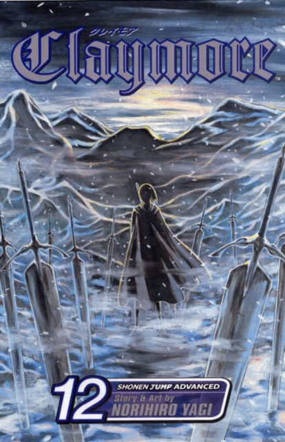 Viz Media, Subs. of Shogakukan Inc Claymore, Vol. 12 : The Souls Of The Fallen