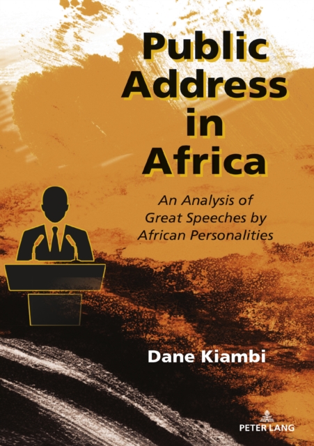 Random African Address Public Address in Africa : An Analysis of Great Speeches by African ...