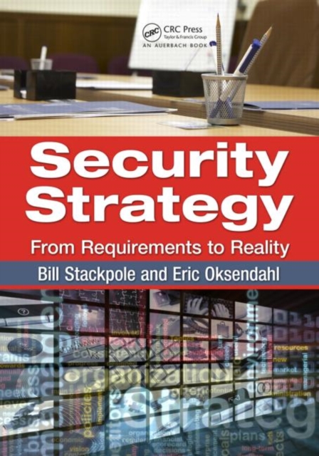 Softback Strategy Guide Security Strategy : From Requirements to Reality: Bill Stackpole ...