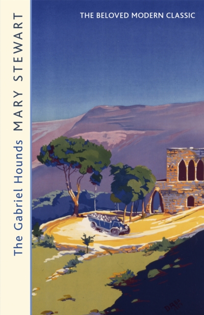 Hodder & Stoughton The Gabriel Hounds : Romance, Intrigue, Adventure Meet In Lebanon - From The Queen Of The Romantic Mystery