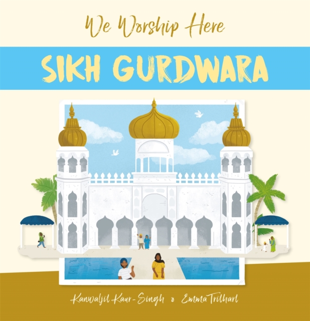 Hachette Children's Group We Worship Here: Sikh Gurdwara