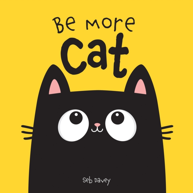 Boxer Books Limited Be More Cat