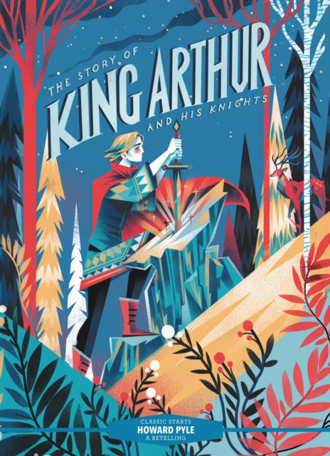 Union Square & Co. Classic Starts®: The Story Of King Arthur And His Knights