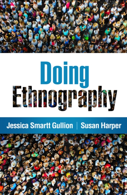Guilford Publications Doing Ethnography