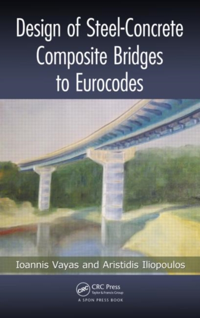 Design of Steel-Concrete Composite Bridges to Eurocodes: Ioannis ...