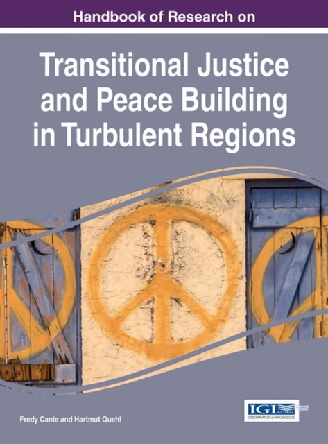 Handbook of Research on Transitional Justice and Peace Building in ...