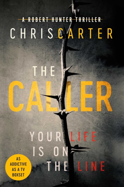 Simon & Schuster Ltd The Caller : The #1 Robert Hunter seller