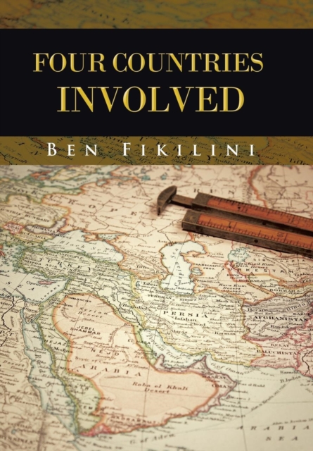 Four Countries Involved: Ben Fikilini: 9781491899359: TGJones