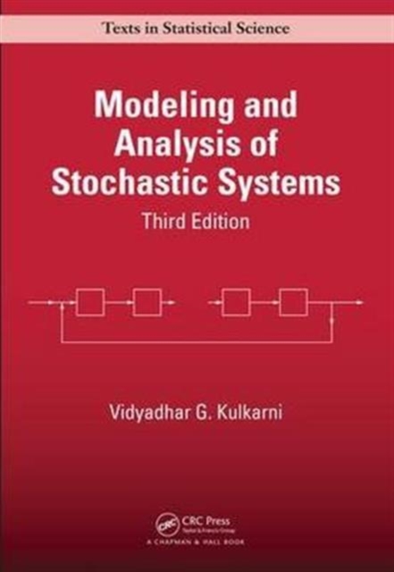 Modeling and Analysis of Stochastic Systems: Vidyadhar G. (Department ...