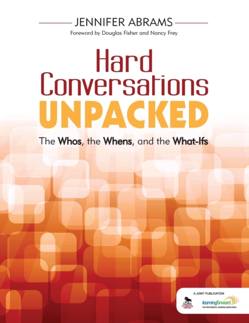 Hard Conversations Unpacked : The Whos, The Whens, And The What-Ifs ...