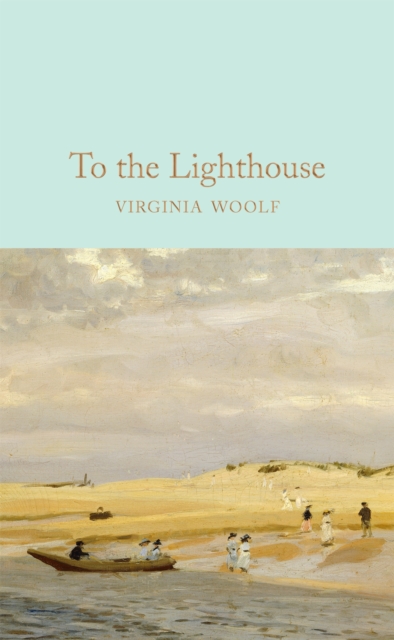 Pan Macmillan To The Lighthouse