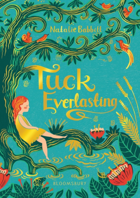 Bloomsbury Publishing Plc Tuck Everlasting