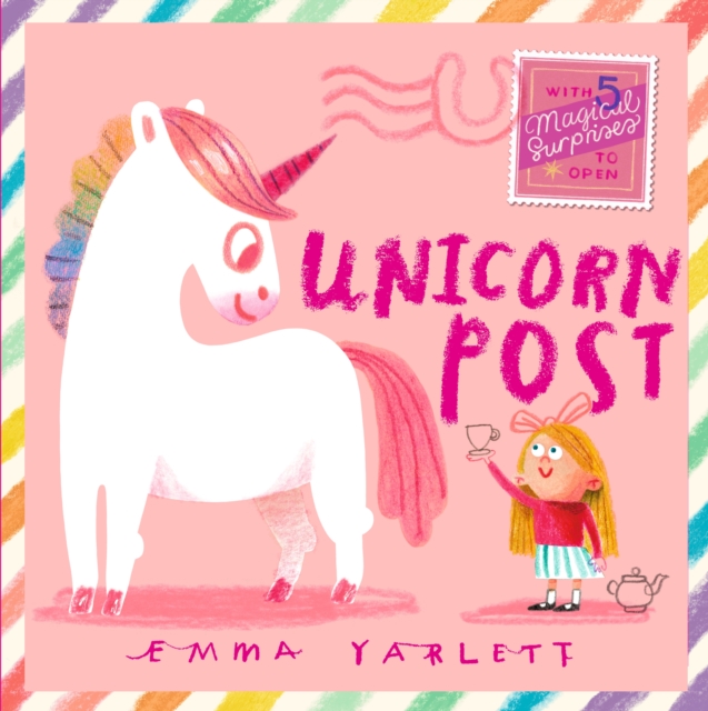 Unicorn Post A magical interactive novelty lift-the-flap story gift book  with letters to open, sparkly surprises and unicorn fun for kids age 3,4,5