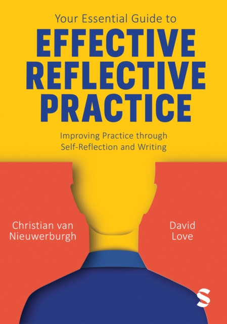Your Essential Guide to Effective Reflective Practice : Improving ...
