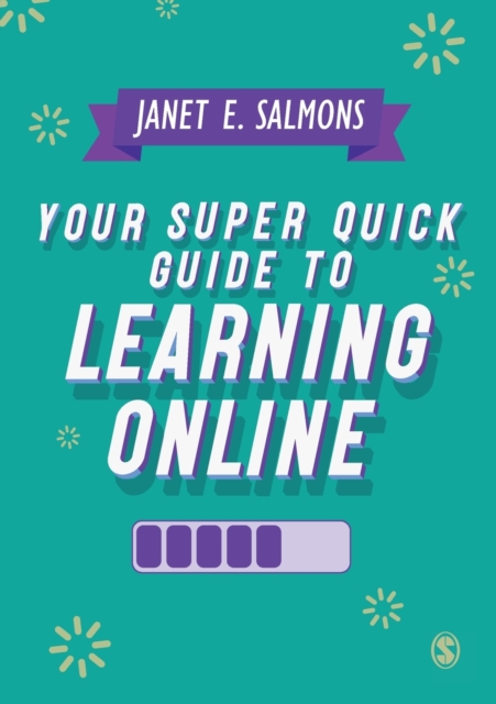 Your Super Quick Guide to Learning Online: Janet Salmons: 9781529754391 ...