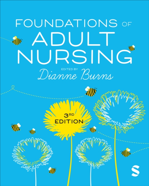 Sage Publications Ltd Foundations Of Adult Nursing