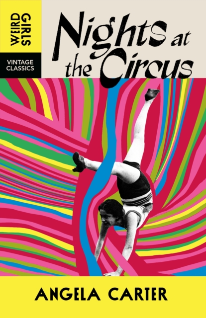 Nights at the Circus: Angela Carter: 9781529955606: TGJones