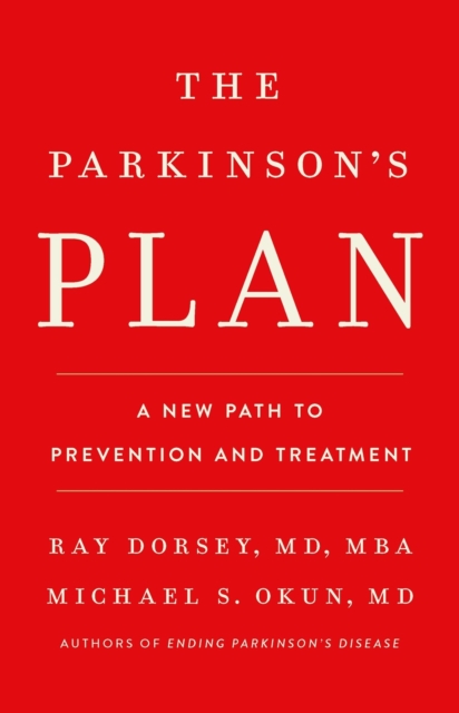 PublicAffairs,U.S. The Parkinson'S Plan : A Path To Prevention And Treatment