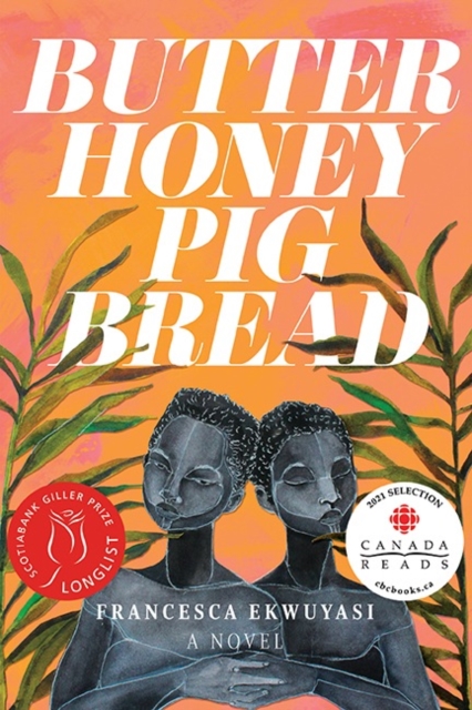 Arsenal Pulp Press Butter Honey Pig Bread