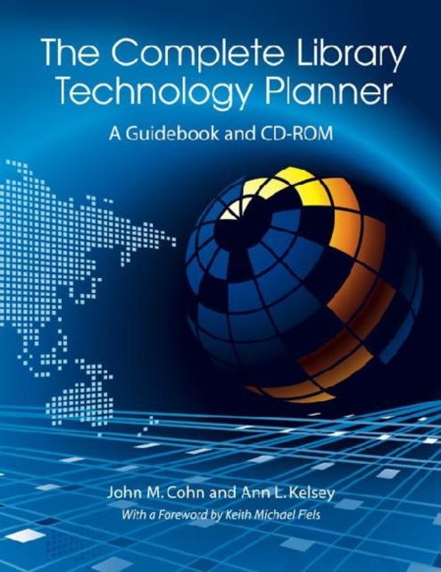 The Complete Library Technology Planner : A Guidebook with Sample ...
