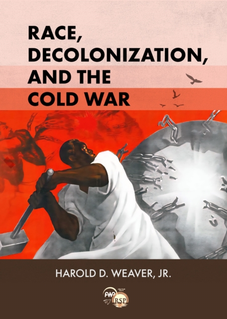 Race, Decolonization, and the Cold War : African Student Elites in ...