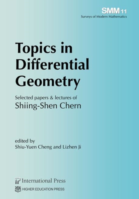 Topics in Differential Geometry : Selected papers & lectures of Shiing ...