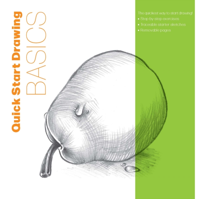 Quick Start Drawing Basics : The quickest way to start drawing! Step-by ...