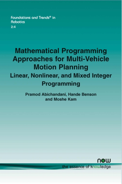 Mathematical Programming Approaches for Multi-Vehicle Motion Planning ...