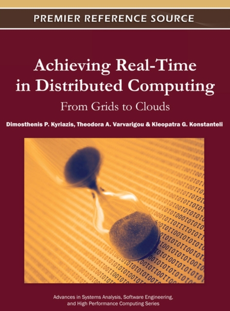 Achieving Real-Time in Distributed Computing : From Grids to Clouds ...