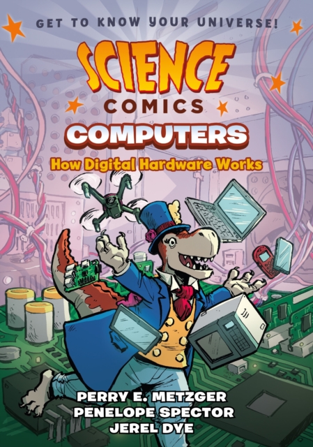 Roaring Brook Press Science Comics: Computers : How Digital Hardware Works