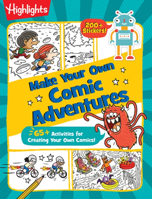 Make Your Own Comic Adventures : 65+ Activities for Creating Your Own ...