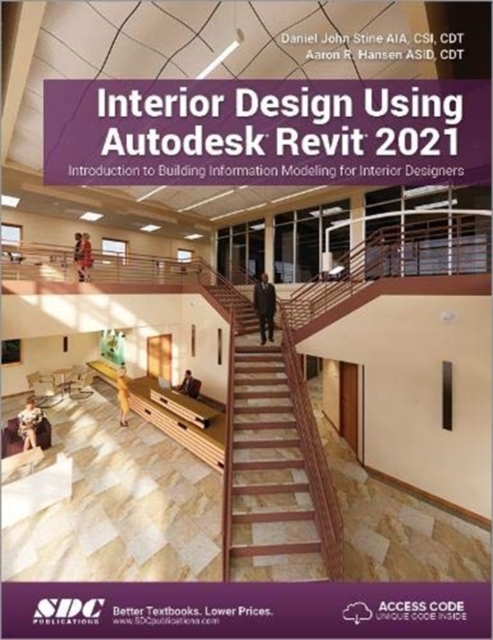 Interior Design Using Autodesk Revit 2021: Daniel John Stine ...