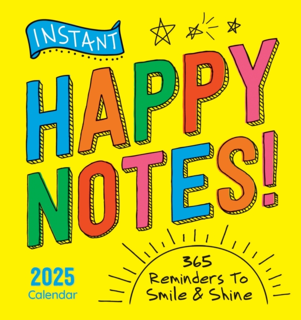 2025 Instant Happy Notes Boxed Calendar 365 Reminders to Smile and