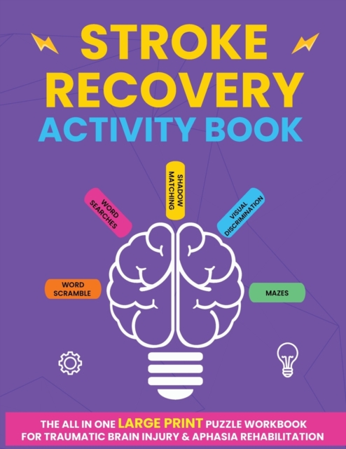Stroke Recovery Activity Book : The All In One Large Print Puzzle ...