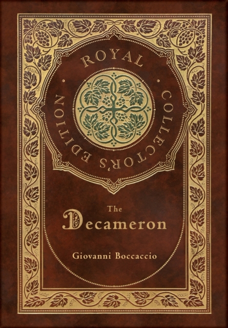The Decameron (Royal Collector's Edition) (Annotated) (Case Laminate Hardcover with Jacket)