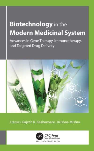 Biotechnology in the Modern Medicinal System : Advances in Gene Therapy ...