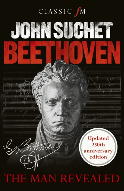 Elliott & Thompson Limited Beethoven : The Man Revealed