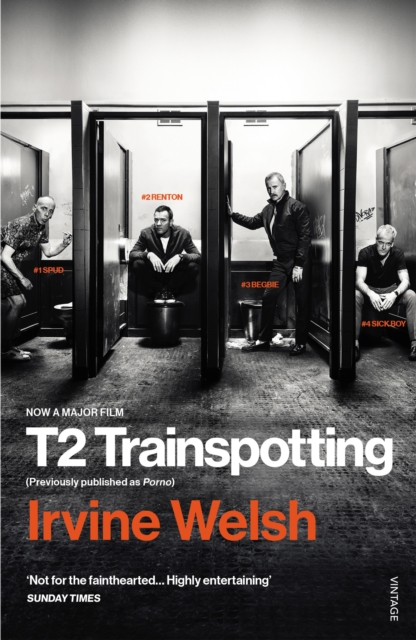T2 Trainspotting: Irvine Welsh: 9781784704735: TGJones