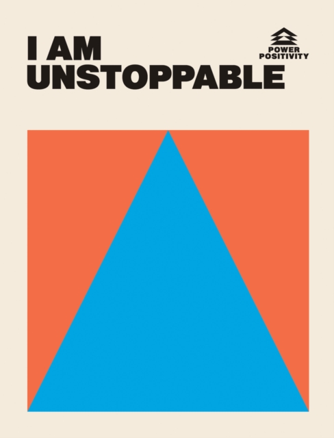 Hardie Grant Books (UK) I Am Unstoppable