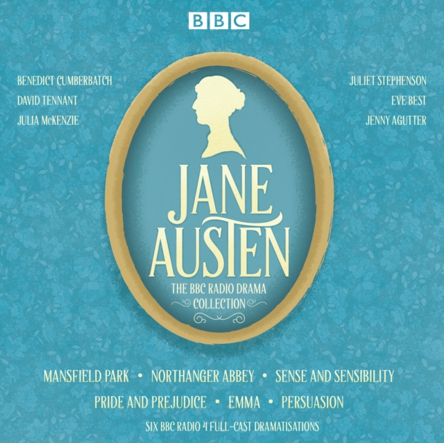 The Jane Austen BBC Radio Drama Collection : Six BBC Radio full-cast dramatisations