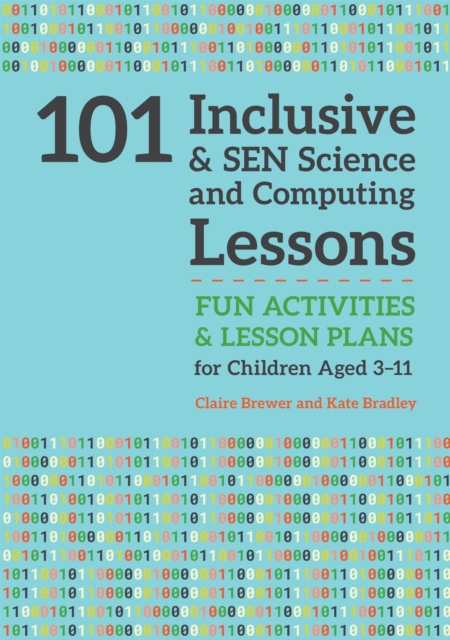 101 Inclusive and SEN Science and Computing Lessons : Fun Activities ...